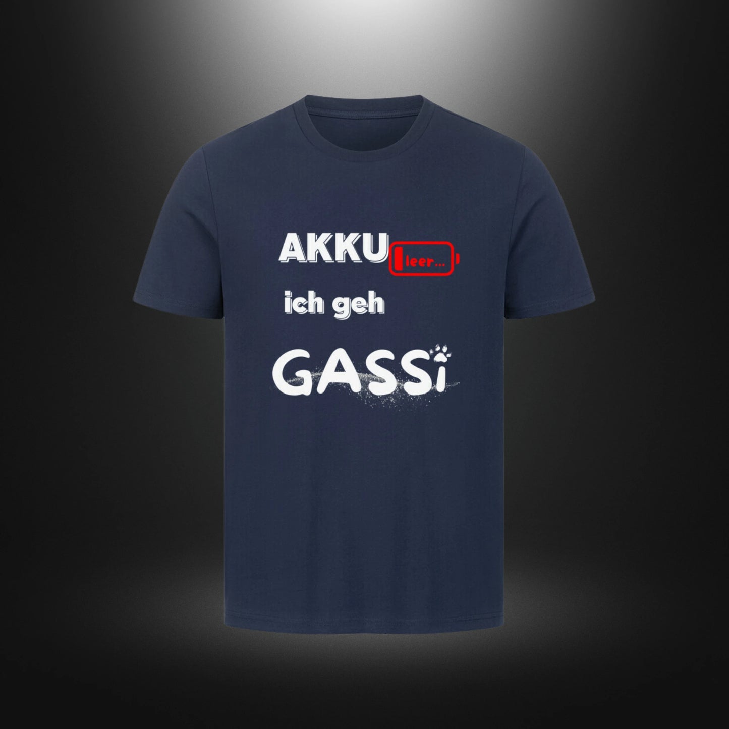 Bedrucktes T-Shirt mit Hundemotiv – AKKU leer ich geh GASSI