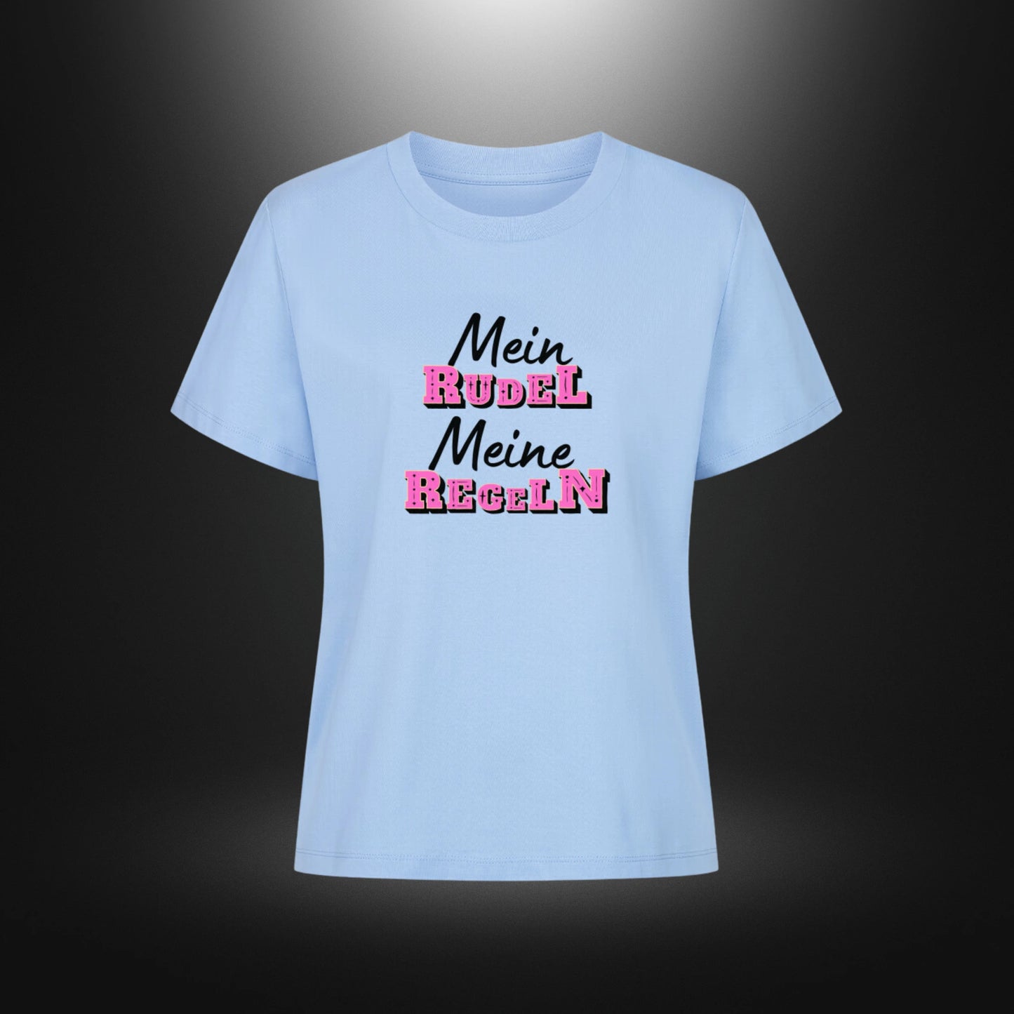 Premium Organic Shirt Women - Mein RUDEL Meine REGELN