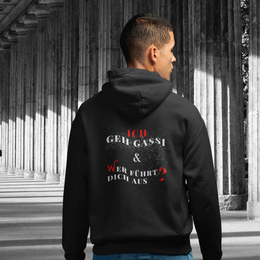 Classic Zipper Hoodie Unisex - ICH GEH GASSI & WER FÜHRT DICH AUS ?