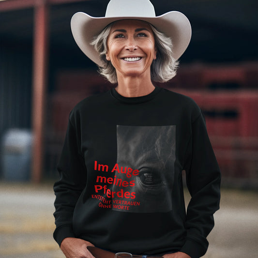 Classic Sweatshirt - Im Auge meines Pferdes ENTSTEHT VERTRAUEN OHNE WORTE Rappe