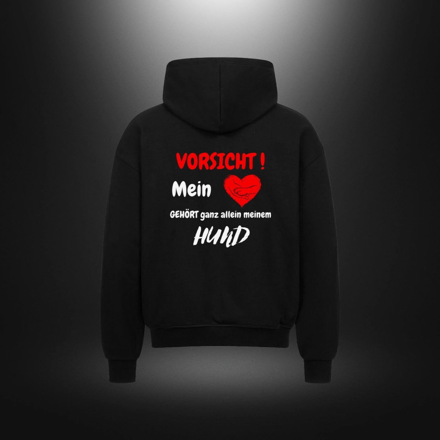 VACANCY Oversized Zipper Hoodie - VORSICHT ! Mein Herz GEHÖRT ganz allein meinem Hund