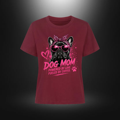 Premium Organic Shirt Women - DOG MOM Bull Dog