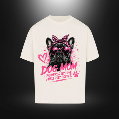 VACANCY Oversized Shirt - DOG MOM Bull Dog