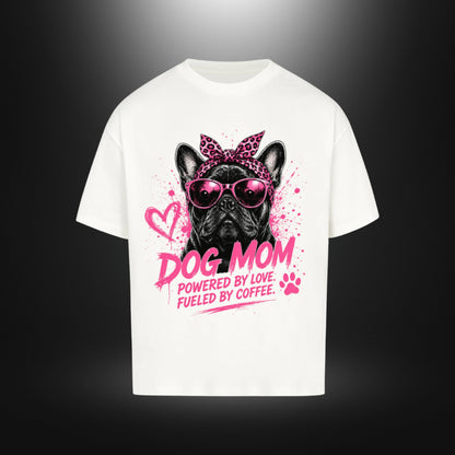 VACANCY Oversized Shirt - DOG MOM Bull Dog