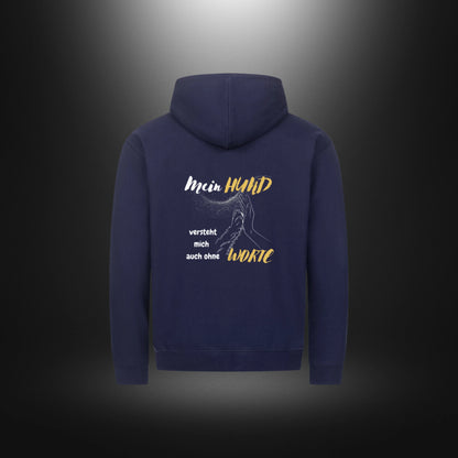 Classic Zipper Hoodie Unisex - Mein HUND versteht mich auch ohne WORTE