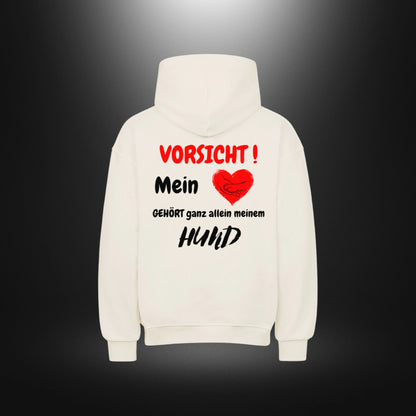 VACANCY Oversized Hoodie - VORSICHT ! Mein Herz GEHÖRT ganz allein meinem HUND