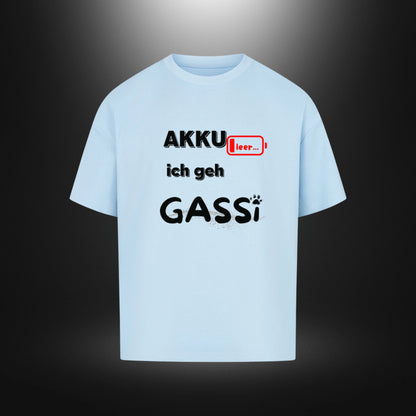 VACANCY Oversized Shirt - AKKU leer ich geh GASSi