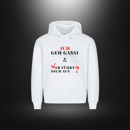 HigherBlanks Premium Hoodie - ICH GEH GASSI & WER FÜHRT DICH AUS ?