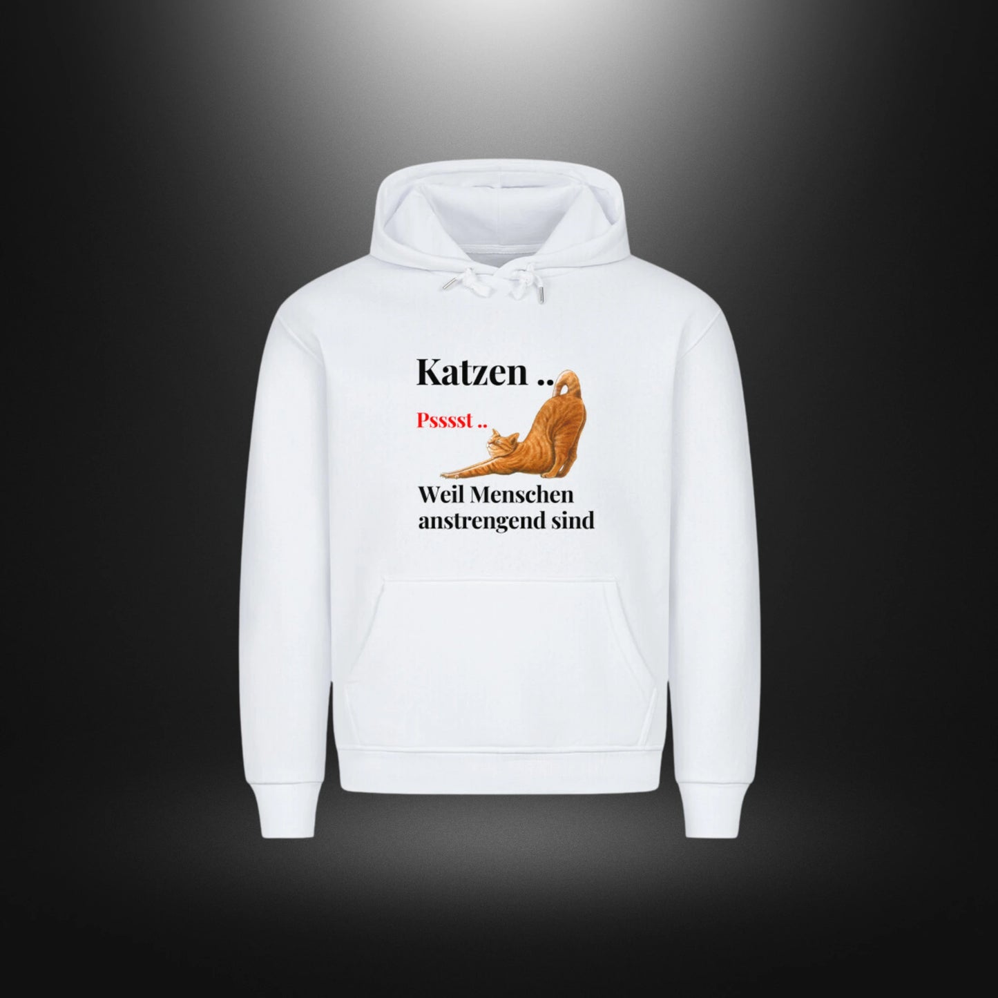 HigherBlanks Premium Hoodie - Katzen .. Psssst .. Weil Menschen anstrengend sind