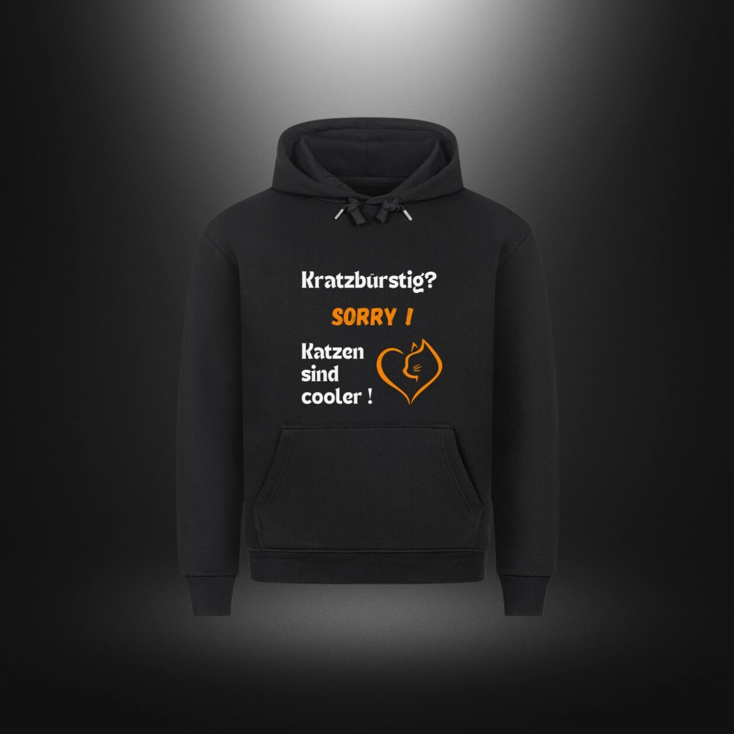 HigherBlanks Premium Hoodie - Kratzbürstig? SORRY ! Katzen sind cooler !