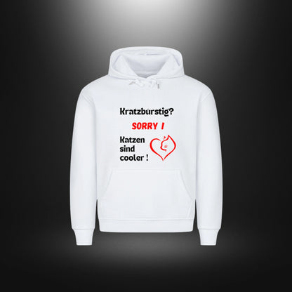 HigherBlanks Premium Hoodie - Kratzbürstig? SORRY ! Katzen sind cooler !