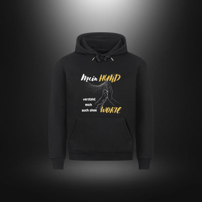 HigherBlanks Premium Hoodie - Mein HUND versteht mich auch ohne WORTE
