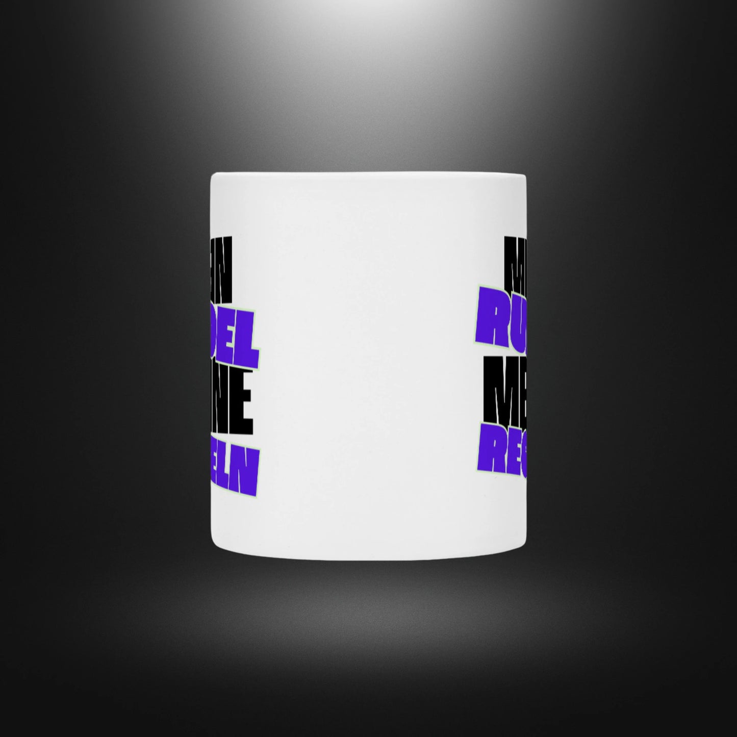 Tasse - MEIN RUDEL MEINE REGELN - M