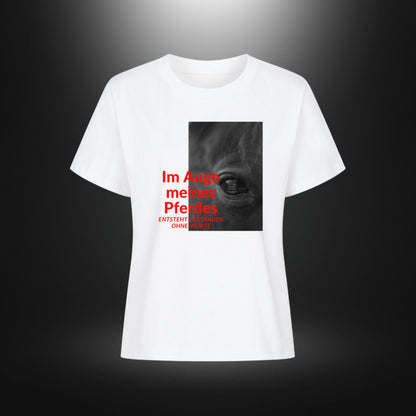 Premium Organic Shirt Women - Im Auge meines Pferdes ENTSTEHT VERTRAUEN OHNE WORTE