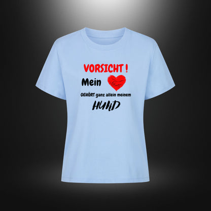 Premium Organic Shirt Women - VORSICHT ! Mein Herz GEHÖRT ganz allein meinem HUND