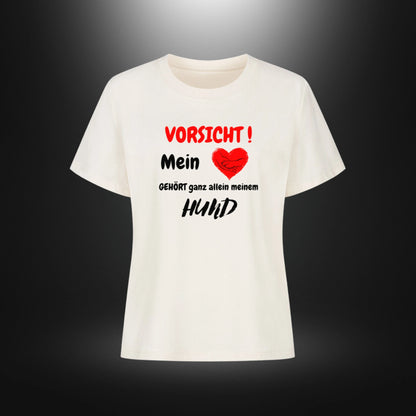 Premium Organic Shirt Women - VORSICHT ! Mein Herz GEHÖRT ganz allein meinem HUND