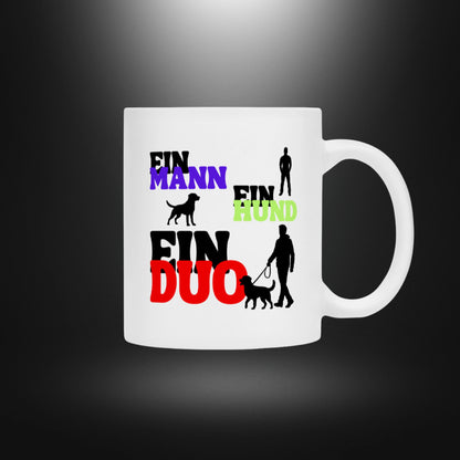 Tasse - EIN MANN EIN HUND EIN DUO