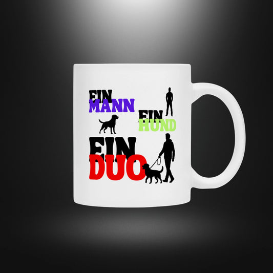 Tasse - EIN MANN EIN HUND EIN DUO