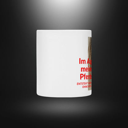 Tasse - Im Auge meines Pferdes ENTSTEHT VERTRAUEN OHNE WORTE Schimmel