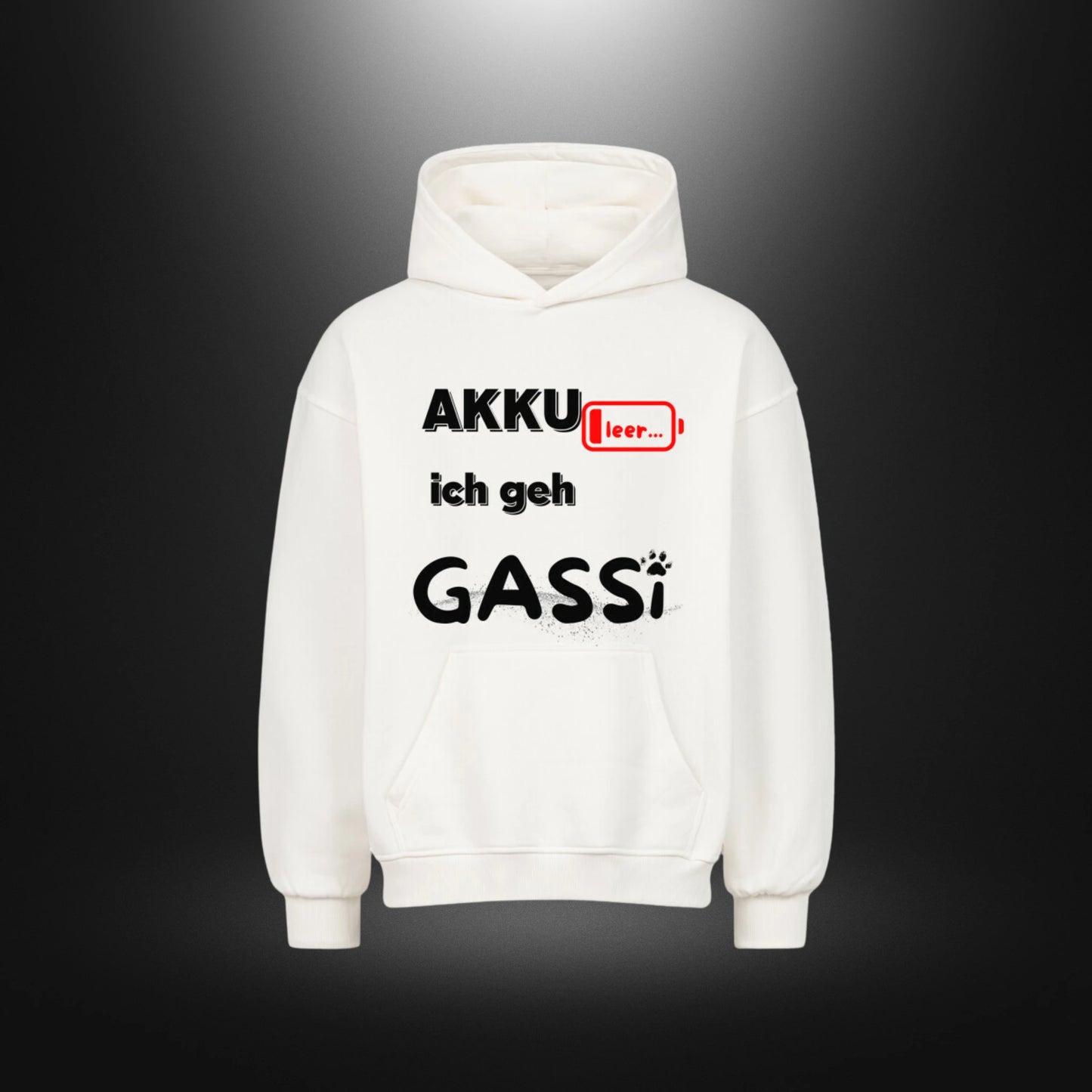 VACANCY Oversized Hoodie - AKKU leer ich geh GASSI