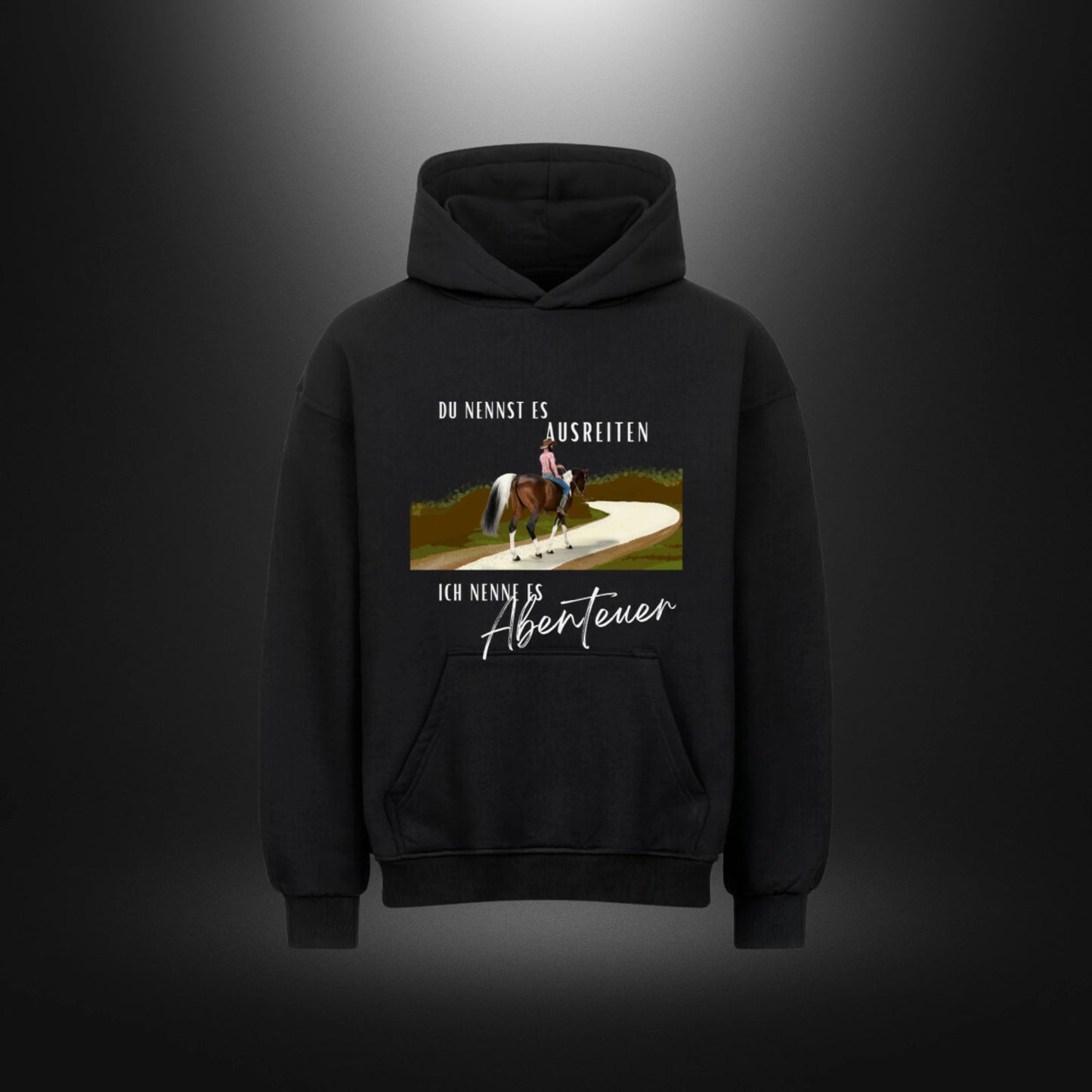 VACANCY Oversized Hoodie - DU NENNST ES AUSREITEN ICH NENNE ES Abenteuer