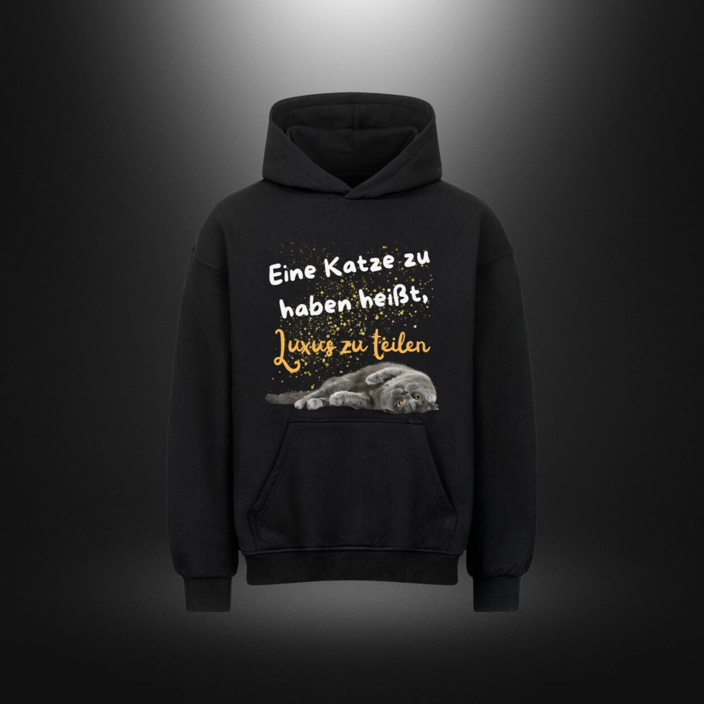 VACANCY Oversized Hoodie - Eine Katze zu haben heißt, Luxus zu teilen