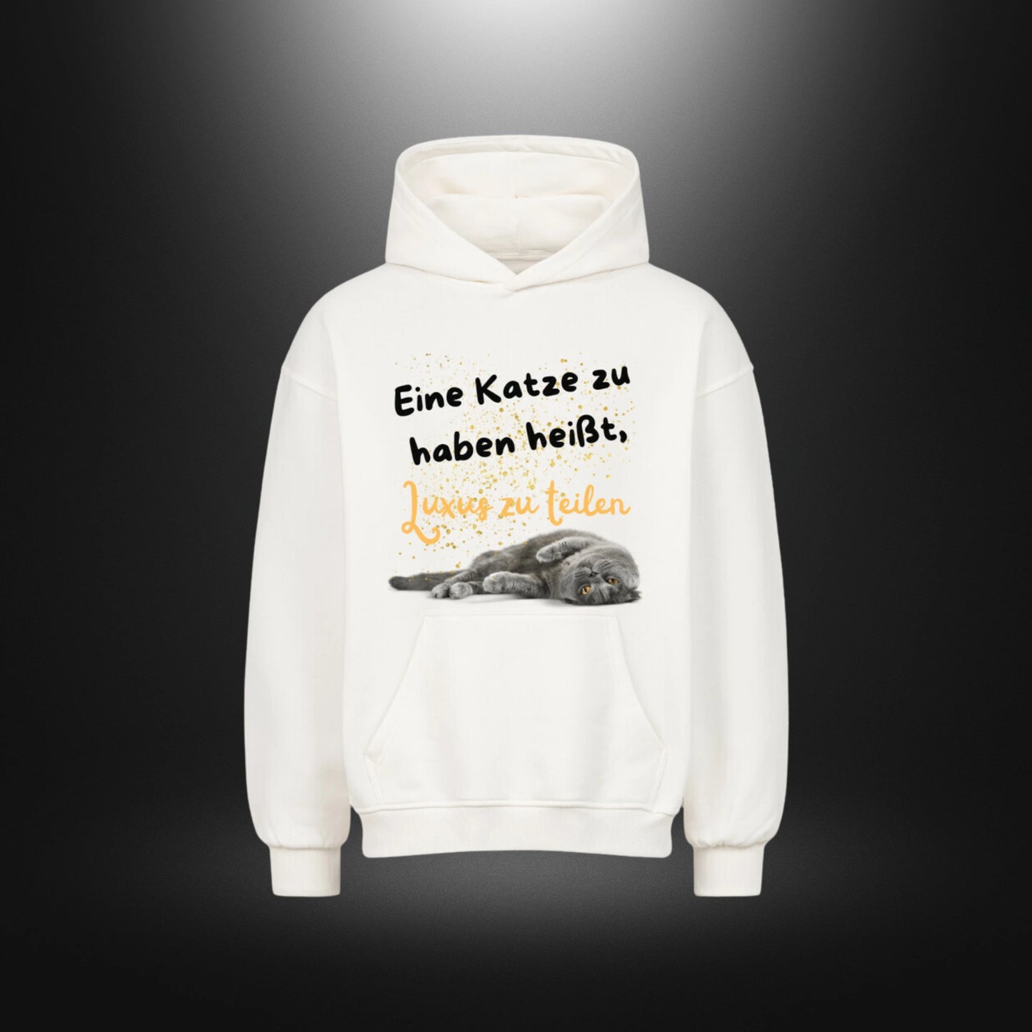 VACANCY Oversized Hoodie - Eine Katze zu haben heißt, Luxus zu teilen