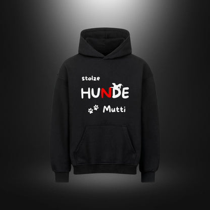 VACANCY Oversized Hoodie - stolze HUNDE Mutti