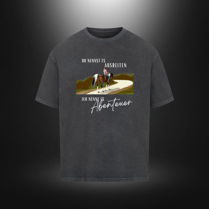 VACANCY Oversized Shirt - DU NENNST ES AUSREITEN ICH NENNE ES Abenteuer