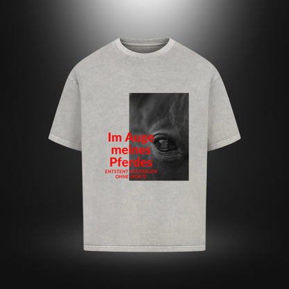 VACANCY Oversized Shirt - Im Auge meines Pferdes ENTSTEHT VERTRAUEN OHNE WORTE