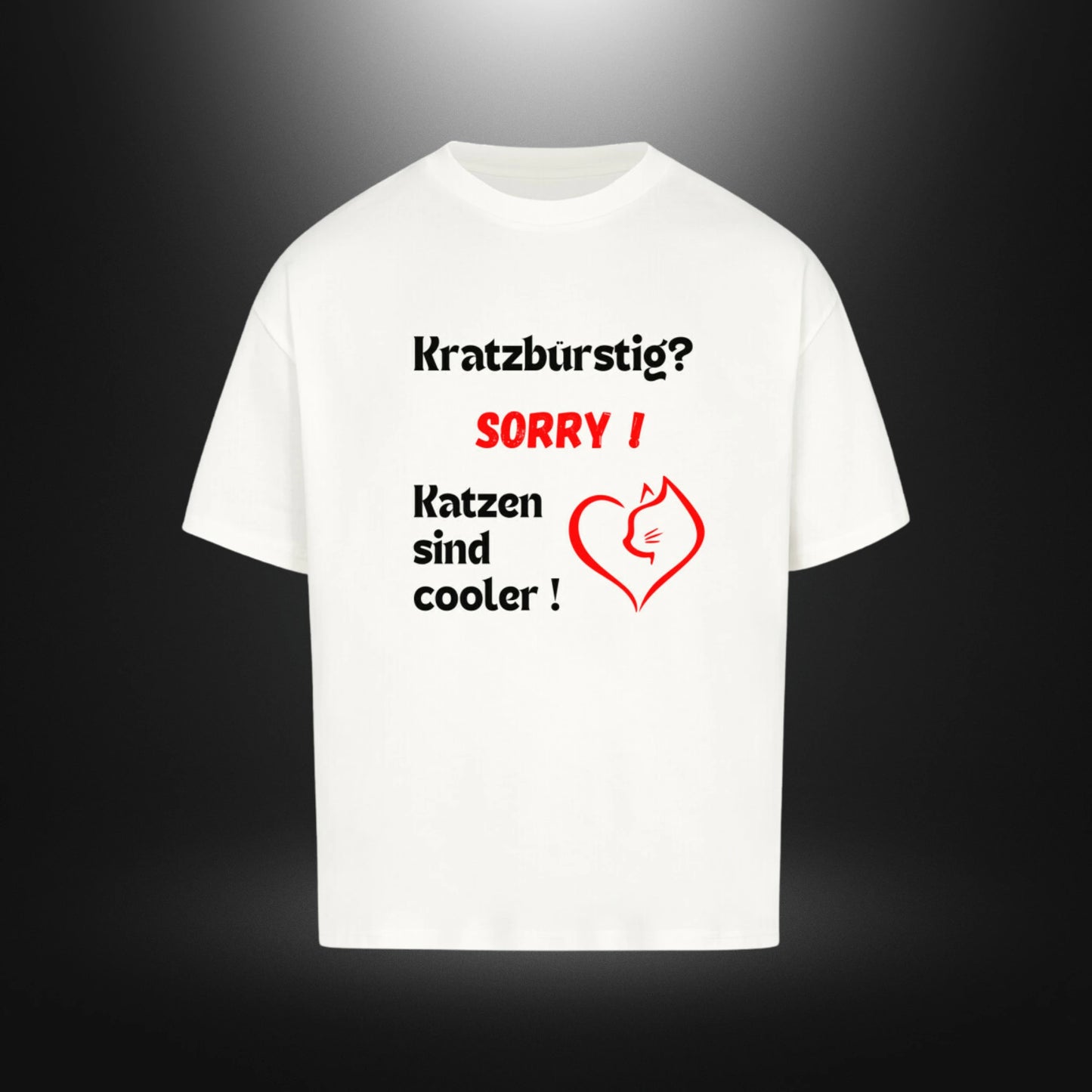 VACANCY Oversized Shirt - Kratzbürstig? Sorry Katzen sind cooler !