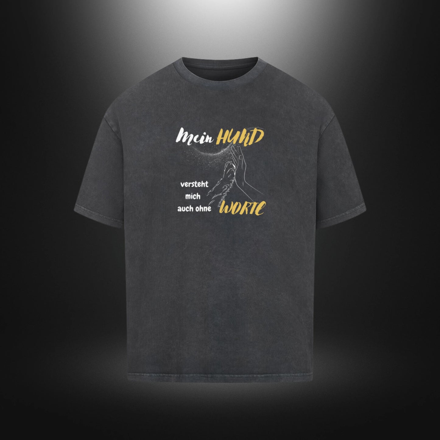 VACANCY Oversized Shirt - Mein HUND versteht mich auch ohne WORTE