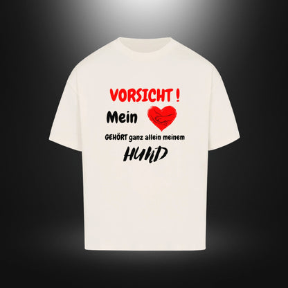 VACANCY Oversized Shirt - VORSICHT !Mein Herz GEHÖRT ganz allein meinem HUND