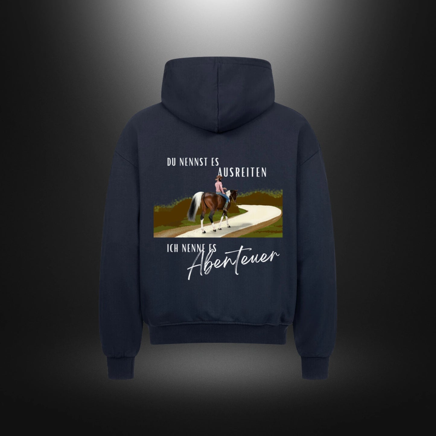 VACANCY Oversized Zipper Hoodie - DU NENNST ES AUSREITEN ICH NENNE ES ABENTEUER