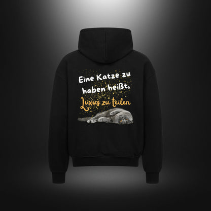 VACANCY Oversized Zipper Hoodie - Eine Katze zu haben heißt, Luxus zu teilen