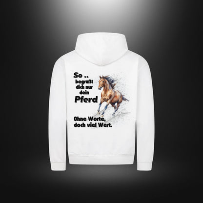 Classic Zipper Hoodie Unisex - So begrüßt dich nur dein Pferd Ohne Worte , doch viel Wert.