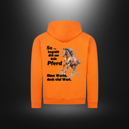 Classic Zipper Hoodie Unisex - So begrüßt dich nur dein Pferd Ohne Worte , doch viel Wert.