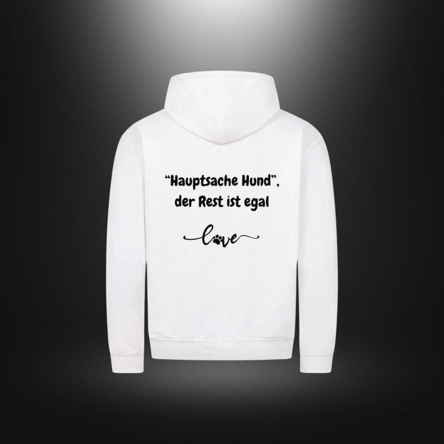 Classic Zipper Hoodie Unisex - Hauptsache Hund, der Rest ist egal love