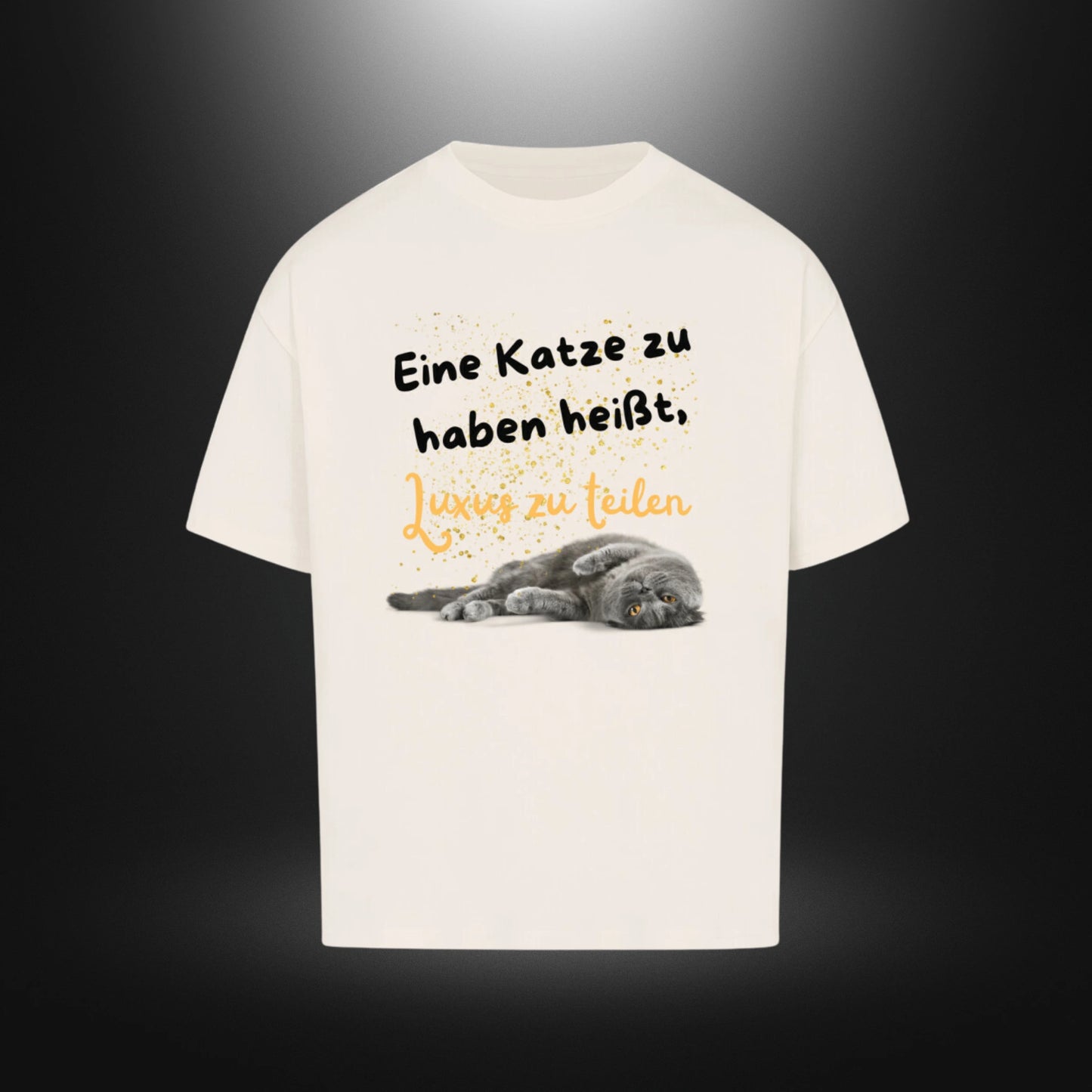 VACANCY Oversized Shirt - Eine Katze zu haben heißt, Luxus zu teilen