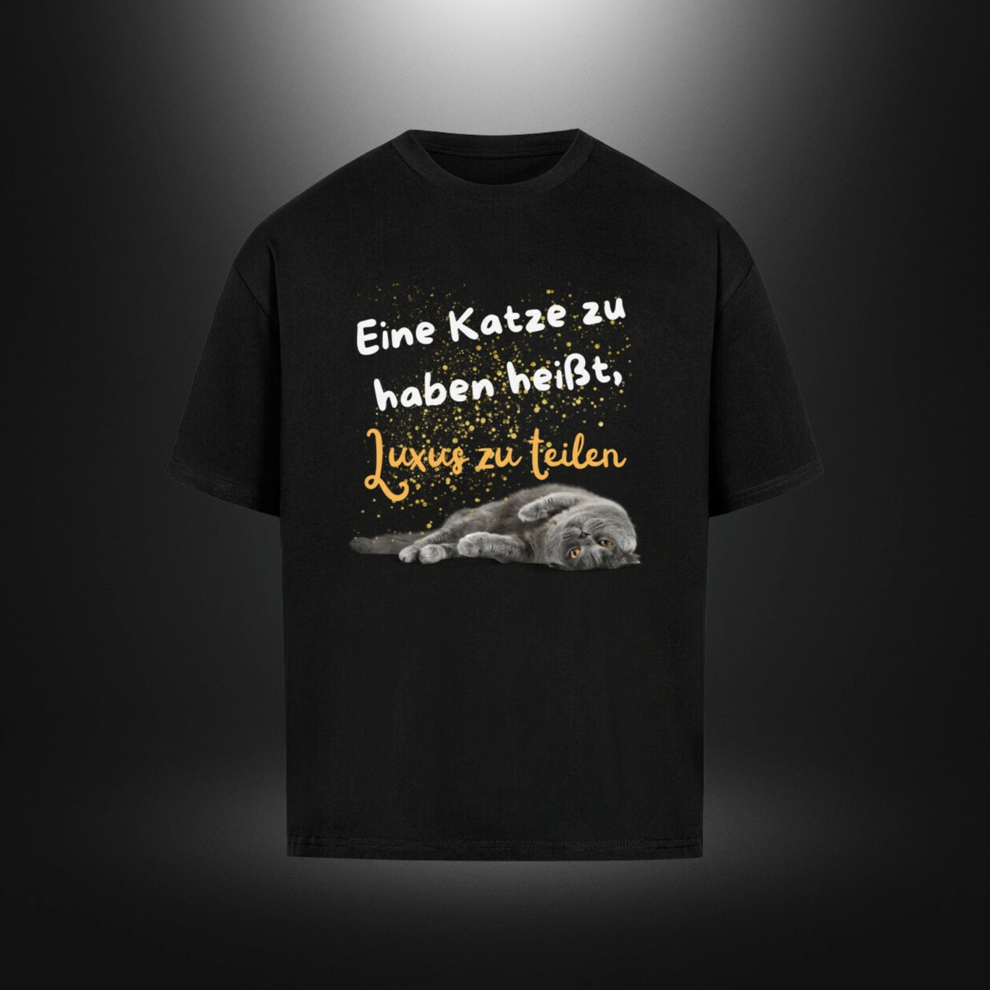 VACANCY Oversized Shirt - Eine Katze zu haben heißt, Luxus zu teilen