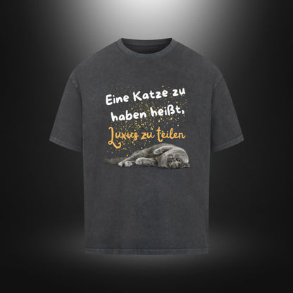 VACANCY Oversized Shirt - Eine Katze zu haben heißt, Luxus zu teilen