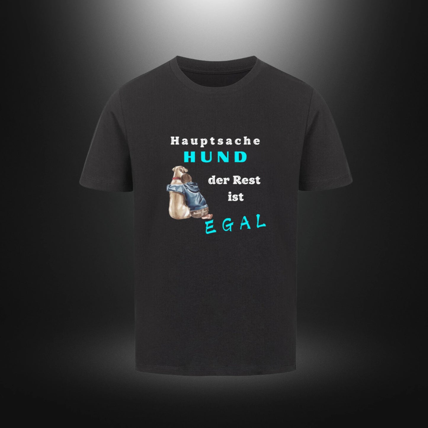 Kinder-T-Shirt mit Hundemotiv „Hauptsache Hund, der Rest ist egal“ in Schwarz