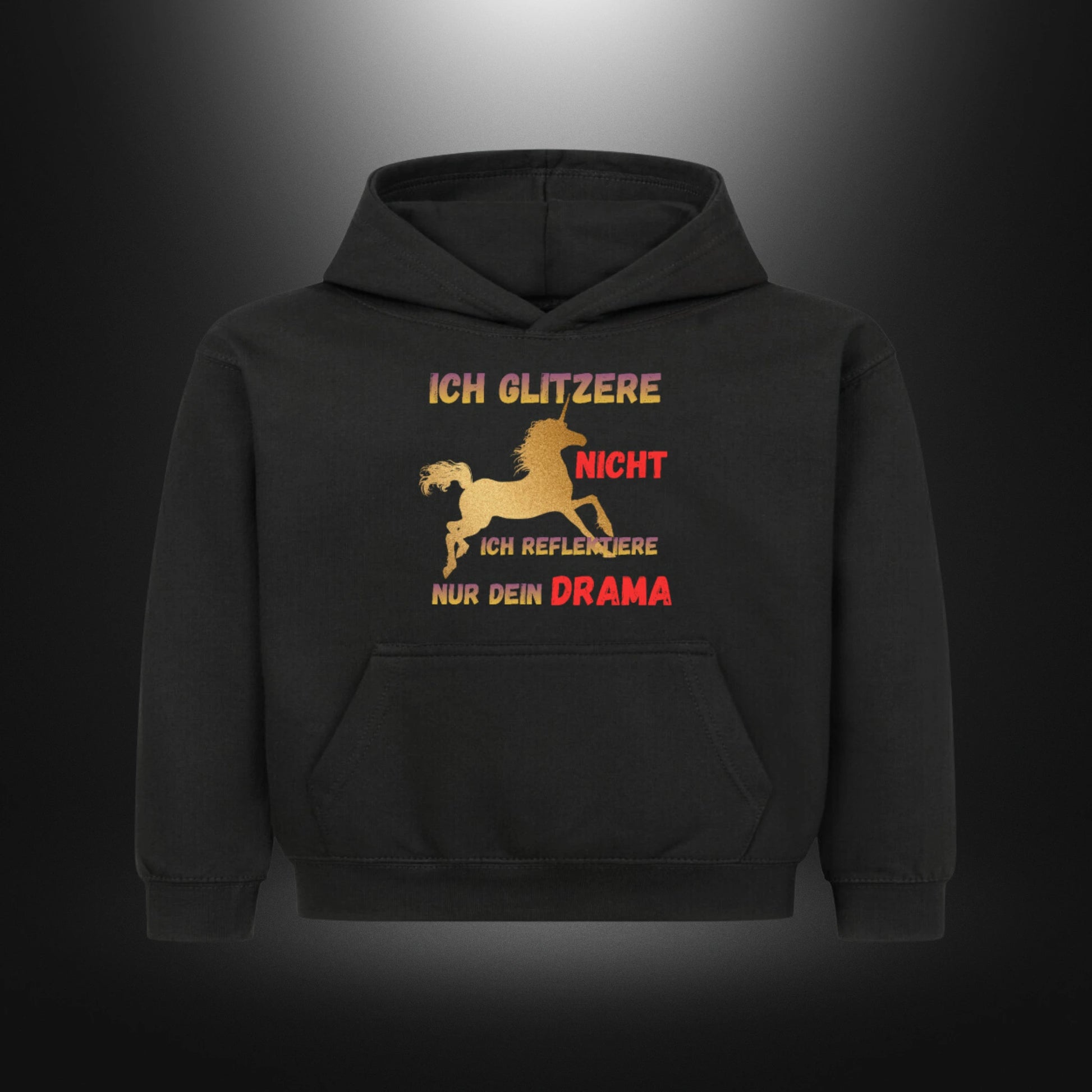 Kinder-Hoodie mit Statement „ICH GLITZERE NICHT ICH REFLEKTIERE NUR DEIN DRAMA“ in Schwarz